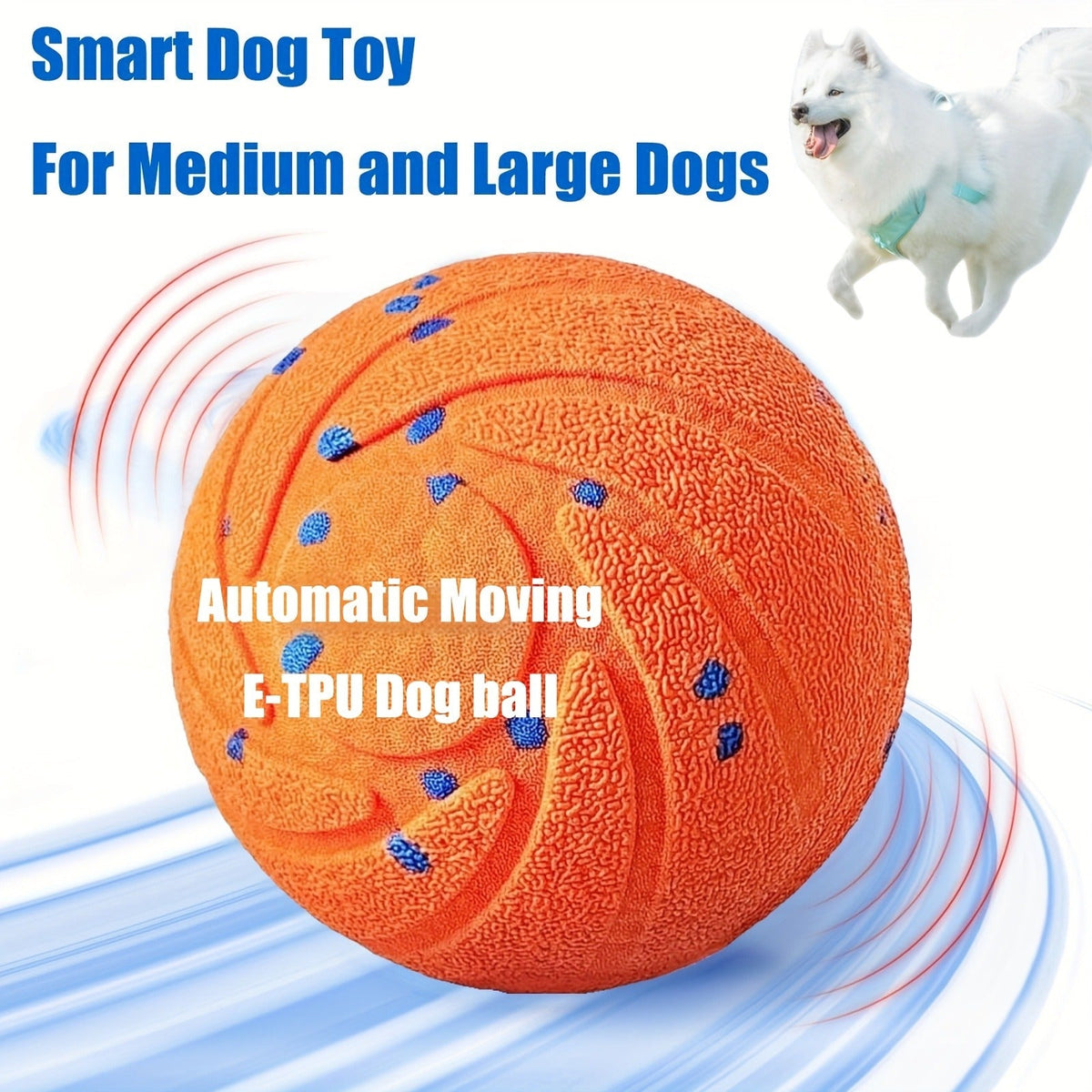 Automatic Moving Dog Ball Toy – Smart Motion-Activated Rolling & Rotating Ball for Medium Large Dogs, E-TPU Sturdy Bouncy Enrichment Toy for Dog Stimulation - product image 7