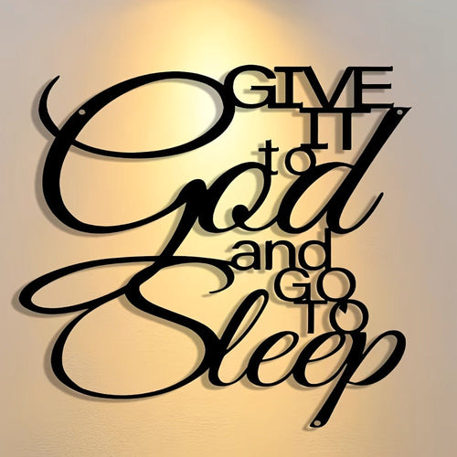 Inspirational Metal Wall Sign – "Give It to God and Go to Sleep" Iron Vintage Wall Art, Antique Typography Decor for Home, Bedroom, Office, Cafe & Bar, Housewarming Holiday Birthda - product image