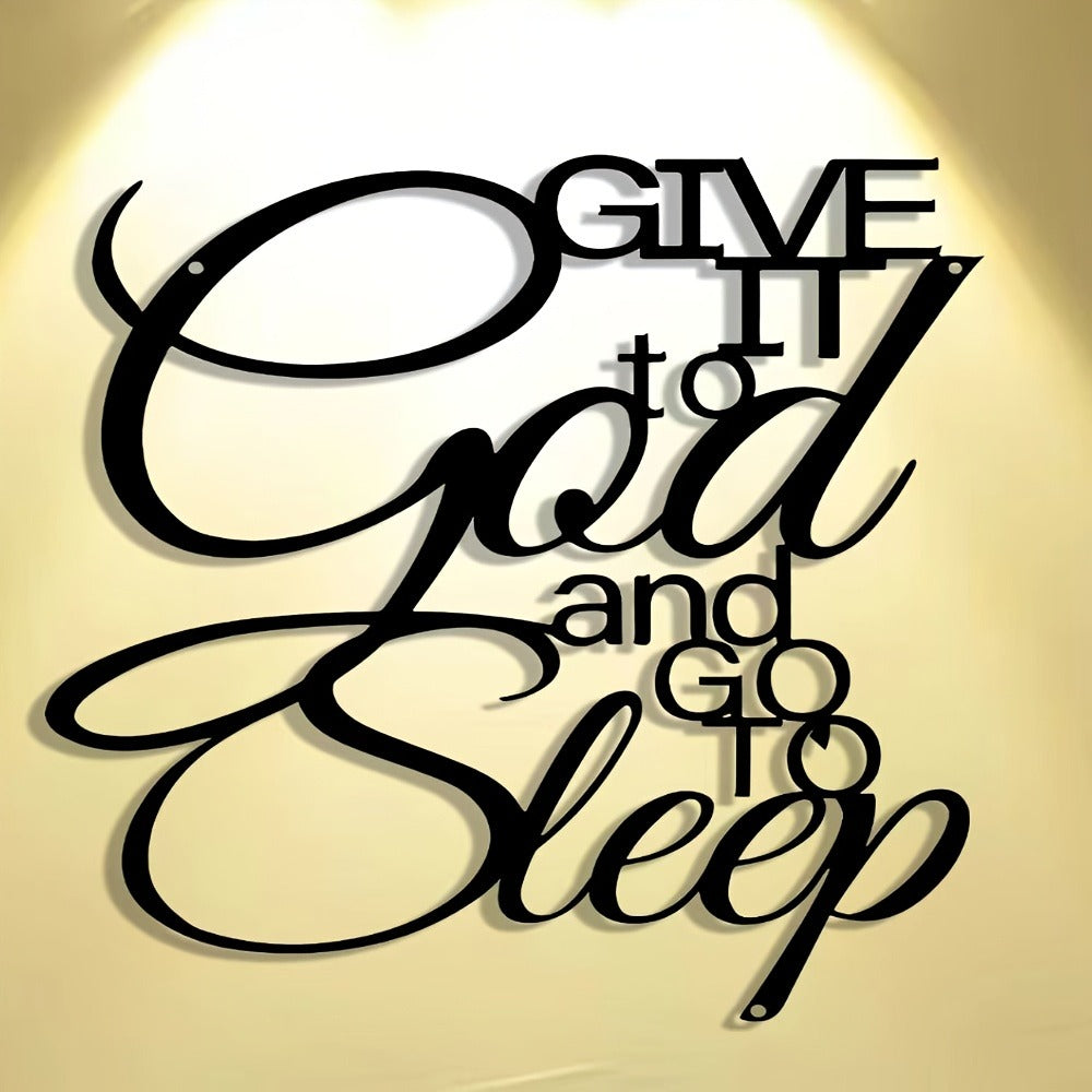 Inspirational Metal Wall Sign – "Give It to God and Go to Sleep" Iron Vintage Wall Art, Antique Typography Decor for Home, Bedroom, Office, Cafe & Bar, Housewarming Holiday Birthda - product image 4