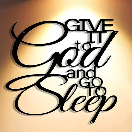 Inspirational Metal Wall Sign – "Give It to God and Go to Sleep" Iron Vintage Wall Art, Antique Typography Decor for Home, Bedroom, Office, Cafe & Bar, Housewarming Holiday Birthda - product image 2